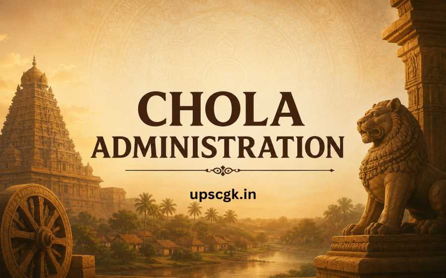 Chola Administration - The Advanced Local Self Government System of Ancient India