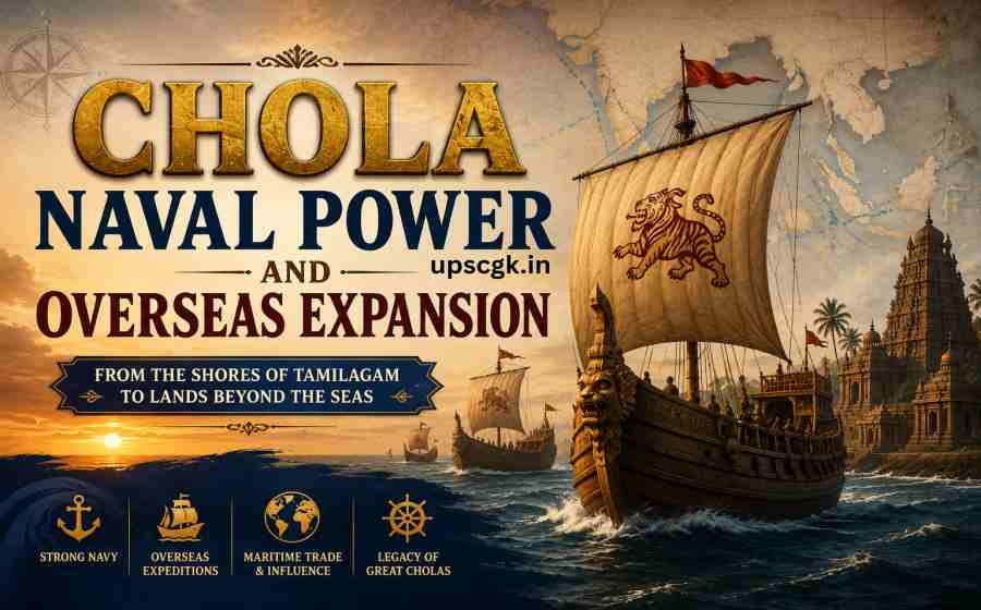 Chola Naval Power and Overseas Expansion - How the Cholas Built India's Greatest Maritime Empire